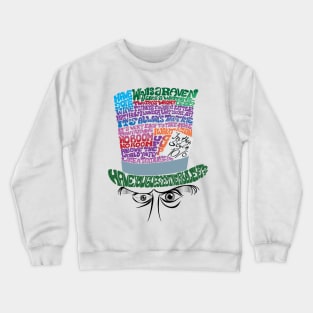 Mad as a Hatter Crewneck Sweatshirt